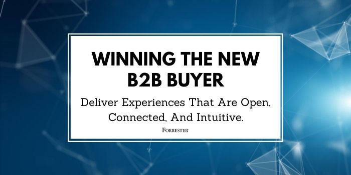 Winning the new B2B buyer Forrester